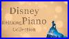 Disney-Relaxing-Piano-Collection-Sleep-Music-Study-Music-Calm-Music-Piano-Covered-By-Kno-01-mywj